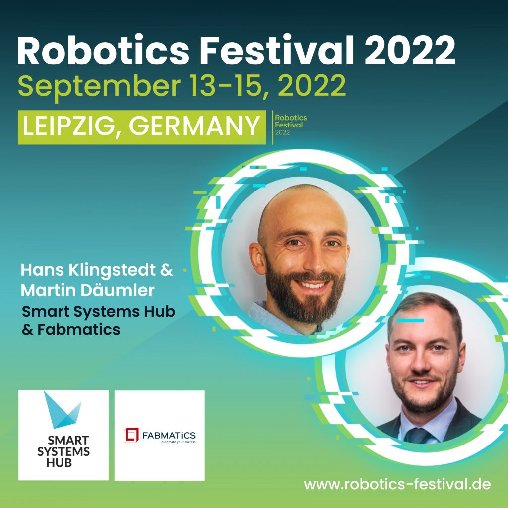 Robotics Festival 2022 Speakers Fabmatics & Smart Systems Hub