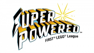 First Lego League motto 2022 / 2023 Superpowered